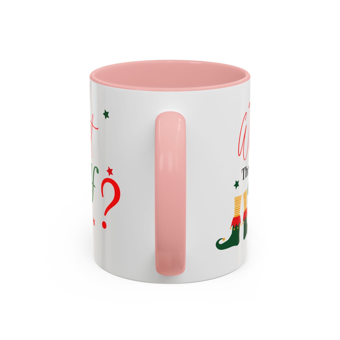 “What the elf”Accent Coffee Mug (11, 15oz)