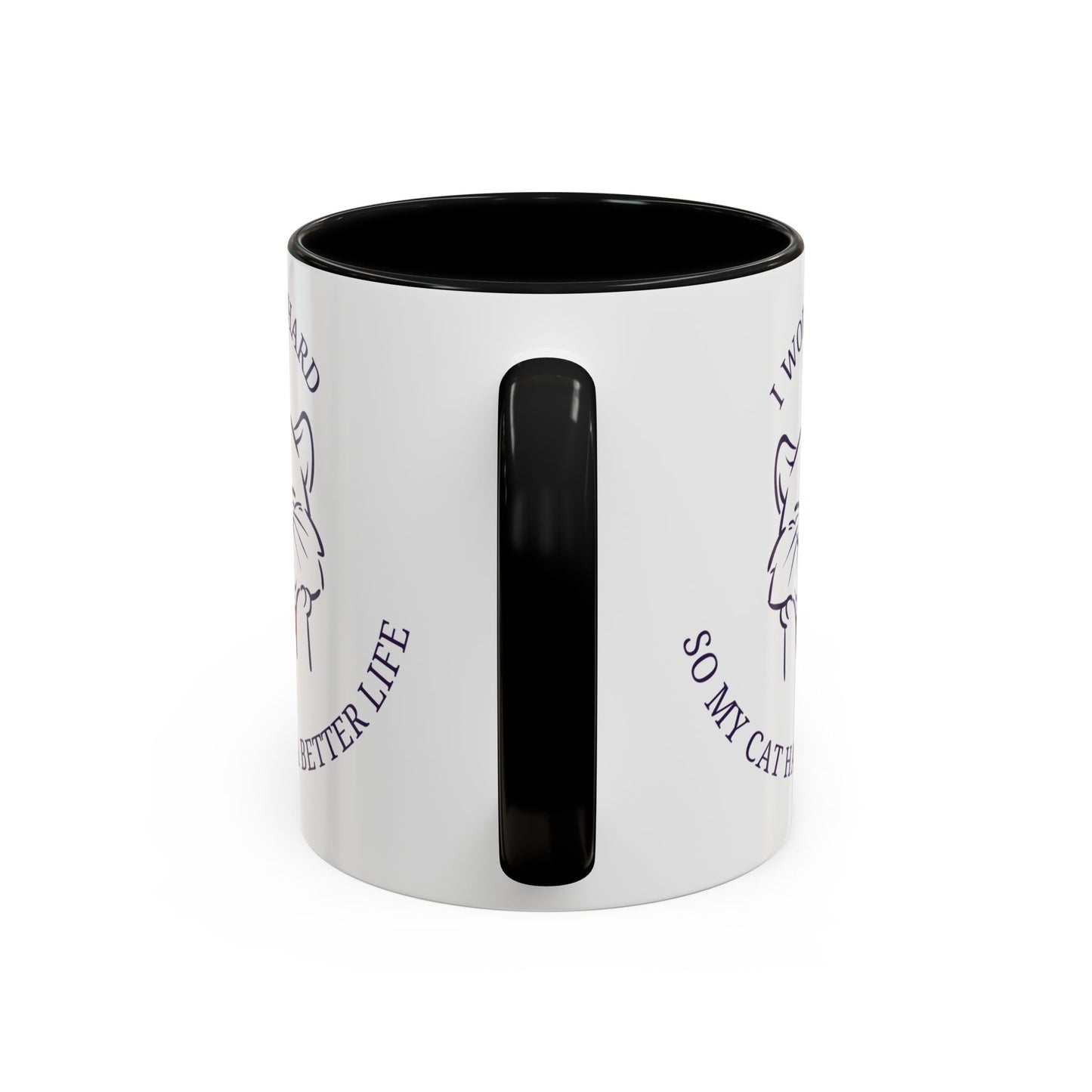 “ I work hard” Accent Coffee Mug (11, 15oz)