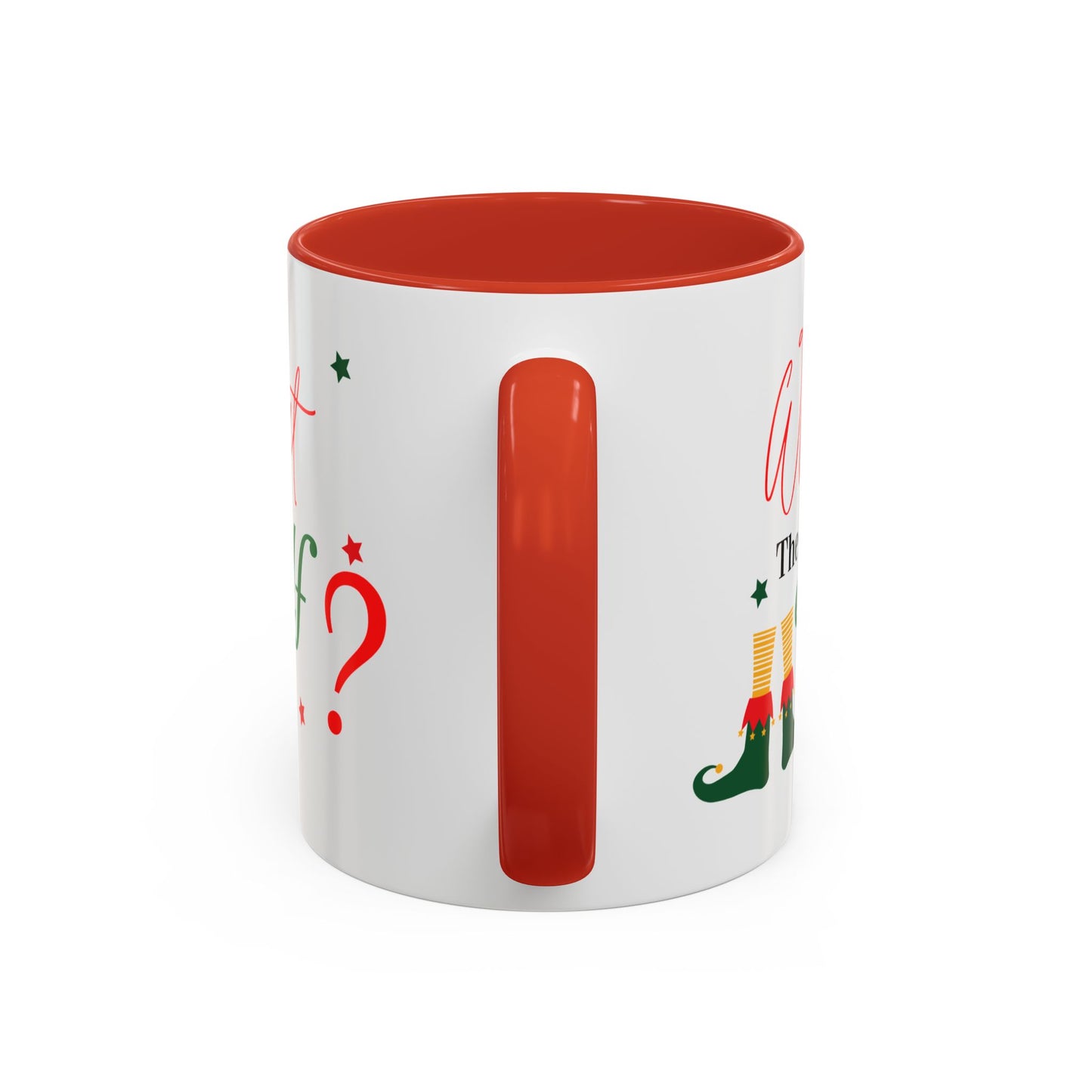 “What the elf”Accent Coffee Mug (11, 15oz)