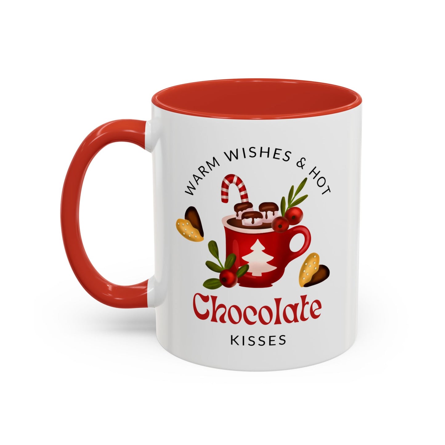 “Warm wishes and hot chocolate kisses” Christmas gift Accent Coffee Mug (11, 15oz)