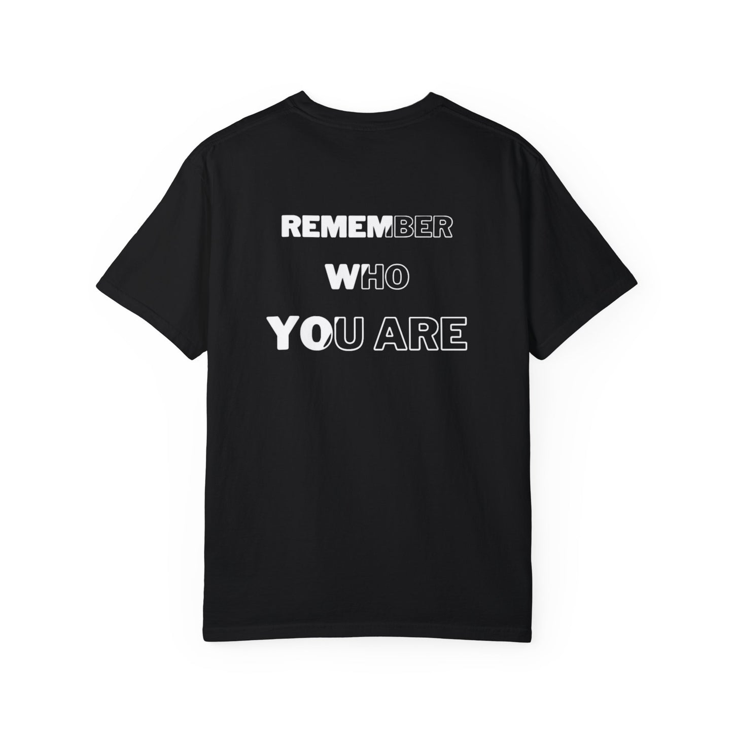 "1804, Remember who you are" Unisex Garment-Dyed T-shirt