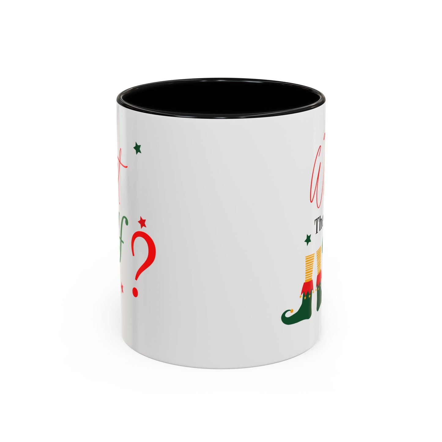 “What the elf”Accent Coffee Mug (11, 15oz)