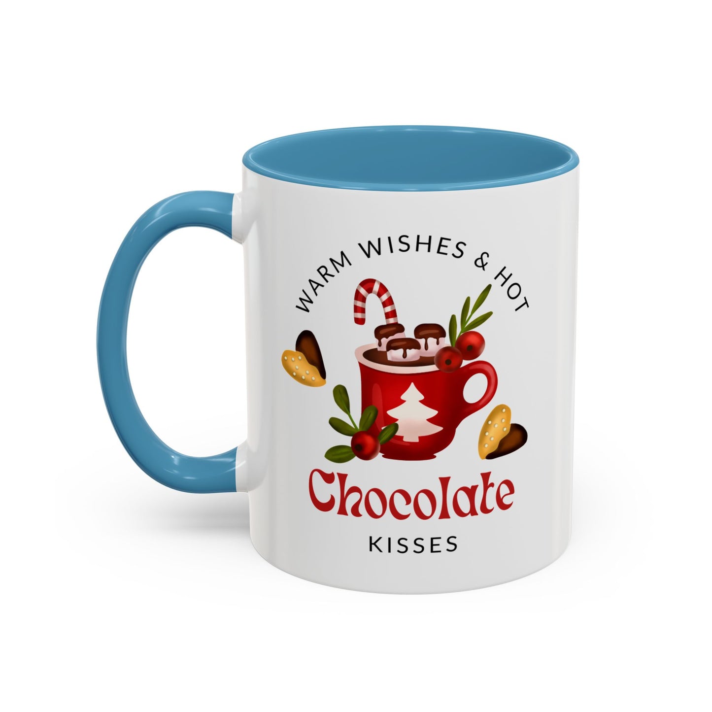 “Warm wishes and hot chocolate kisses” Christmas gift Accent Coffee Mug (11, 15oz)