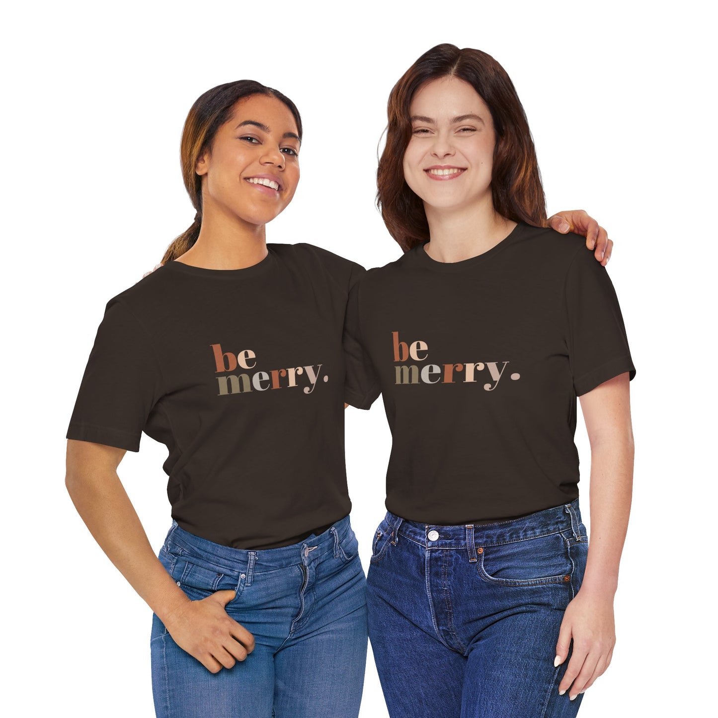 "Be Merry" Unisex Jersey Short Sleeve Tee