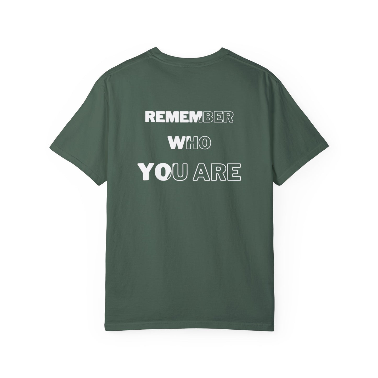 "1804, Remember who you are" Unisex Garment-Dyed T-shirt