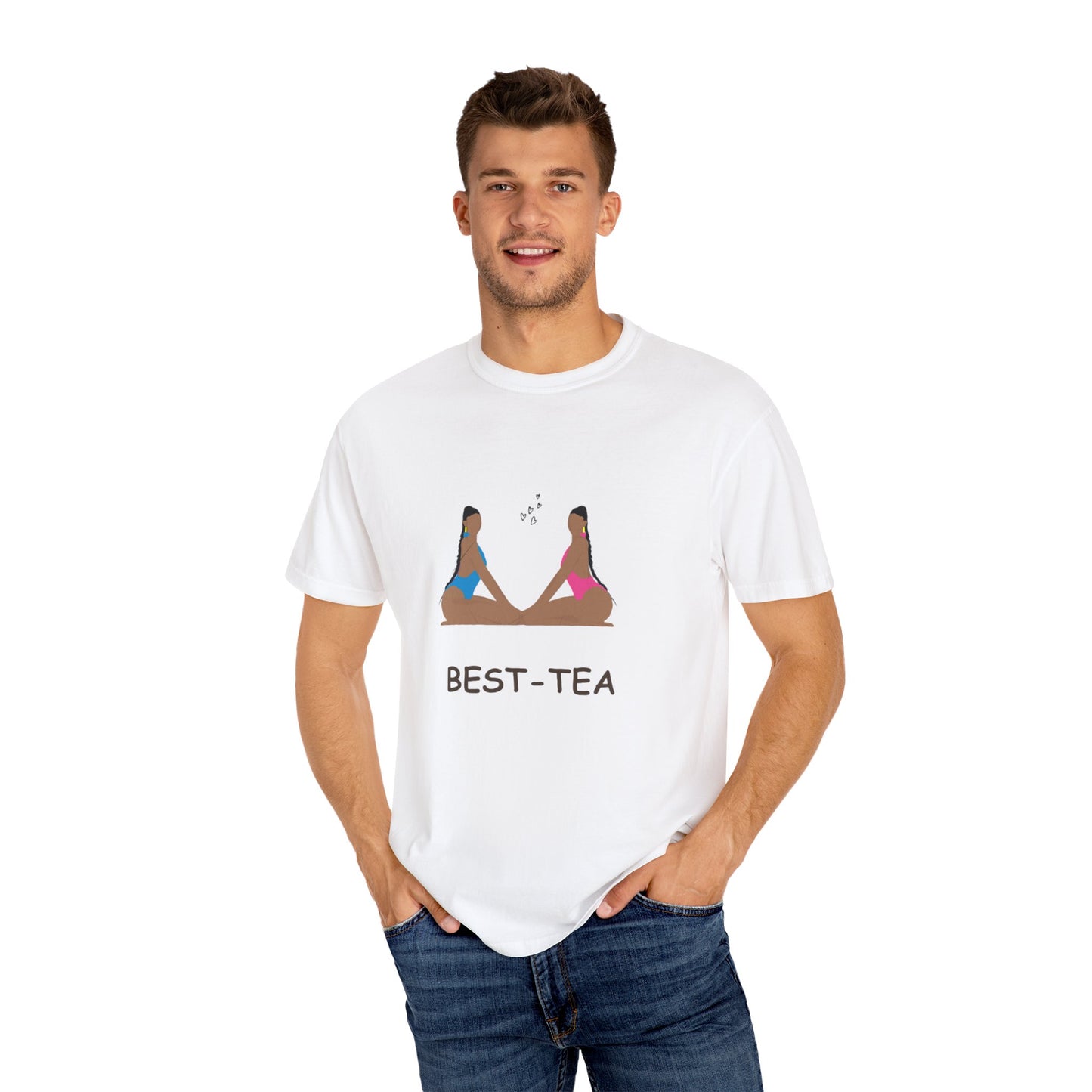 "Best Tea, besties" Unisex Garment-Dyed T-shirt