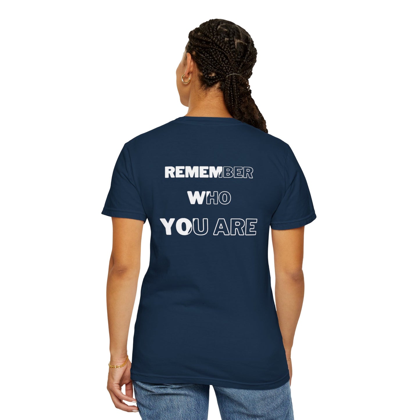 "1804, Remember who you are" Unisex Garment-Dyed T-shirt