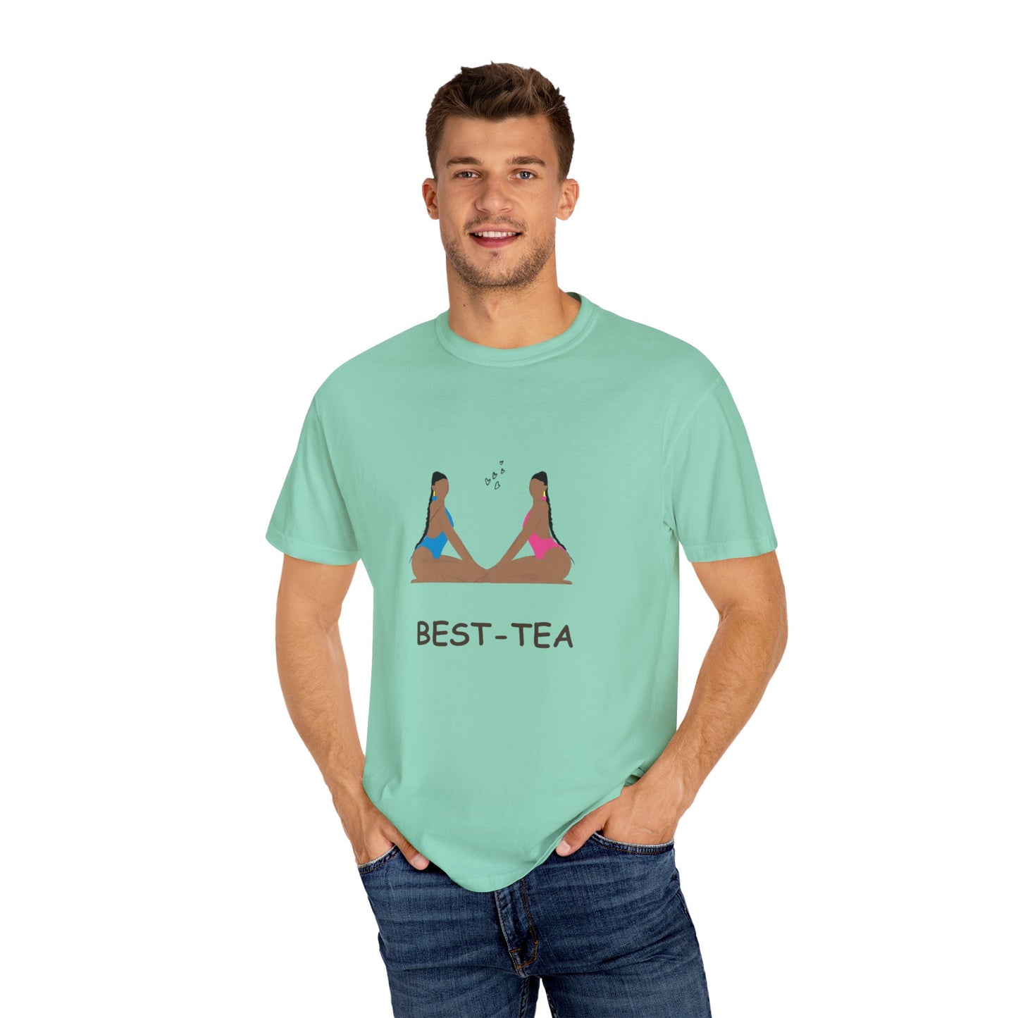 "Best Tea, besties" Unisex Garment-Dyed T-shirt