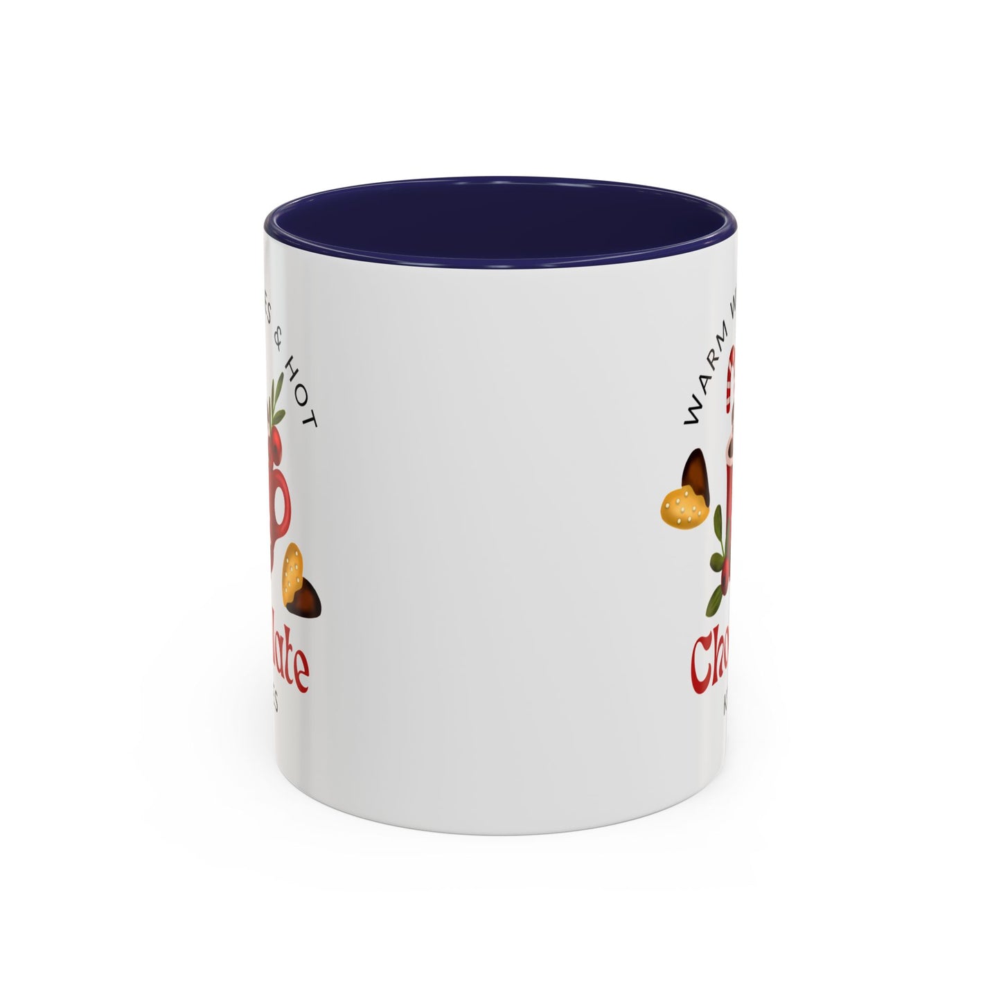 “Warm wishes and hot chocolate kisses” Christmas gift Accent Coffee Mug (11, 15oz)